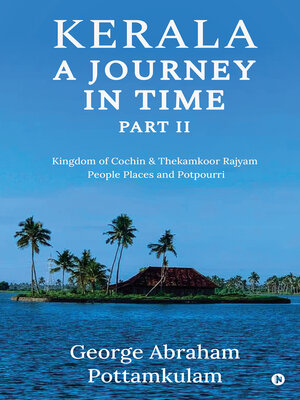 cover image of Kerala A Journey In Time, Part II